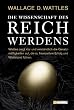 Die Wissenschaft des Reichwerdens