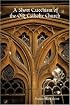 A Short Catechism of the Old Catholic Church