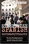 Streetwise Spanish Dictionary/Thesaurus: The User-friendly Guide to Spanish Slang and Idioms (Streetwise...Series)