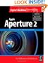 Apple Aperture 2: A workflow guide for digital photographers (Digital Workflow)