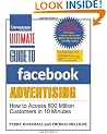 Ultimate Guide to Facebook Advertising: How to Access 600 Million Customers in 10 Minutes