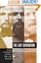 The Last Generation: Young Virginians in Peace, War, and Reunion (Civil War America)
