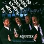 Jazz, Jazz, Jazz: Acoustix