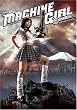 The Machine Girl