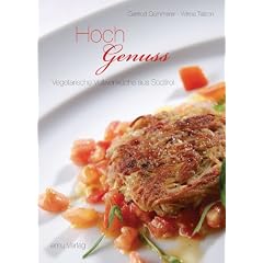 HochGenuss: Vegetarische Vollwertk�che aus S�dtirol