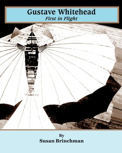 gustave whitehead first in flight