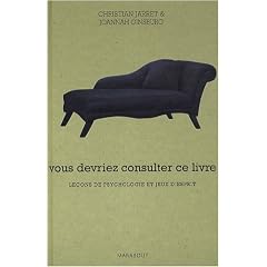 Vous devriez consulter ce livre : Le�ons de psychologie et jeux d'esprit