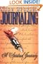 Journaling:  A Spiritual Journey (Revised and Expanded)