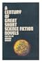 A Century of Great Short Science Fiction Novels