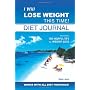 I Will Lose Weight This Time! Diet Journal by Alex A. Lluch