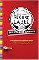 Start and Run Your Own Record Label, Third Edition: Winning Marketing Strategies for Today's Music Industry (Start & Run Your Own Record Label)