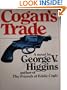 Cogan's Trade