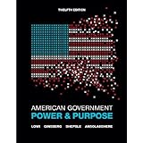 american government power and purpose full twelfth edition with policy chapters