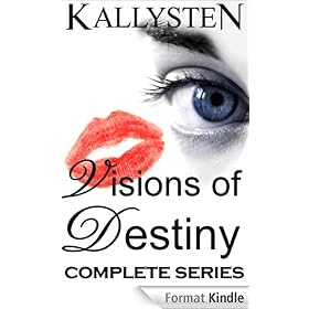 Visions of Destiny (Complete Series)