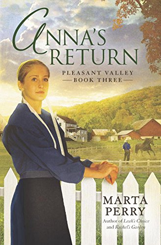 Anna's Return: Pleasant Valley Book Three, by Marta Perry
