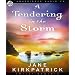 A Tendering in the Storm (Change and Cherish Historical Series #2)