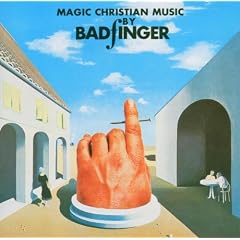 Magic Christian Music By Badfinger
