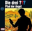 Die drei Fragezeichen - Folge 137: Pfad der Angst