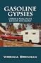 Gasoline Gypsies: David & Virginia's Life on the Road