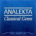 Analekta: Classical Gems: Free Sampler