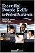 Essential People Skills for Project Managers