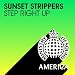 Step Right Up (Sunset Strippers Refix)