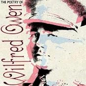 The Poetry of Wilfred Owen | [Wilfred Owen]