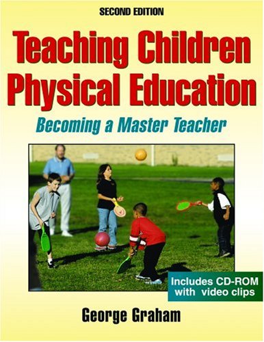 Teaching Children Physical Education: Becoming a Master Teacher