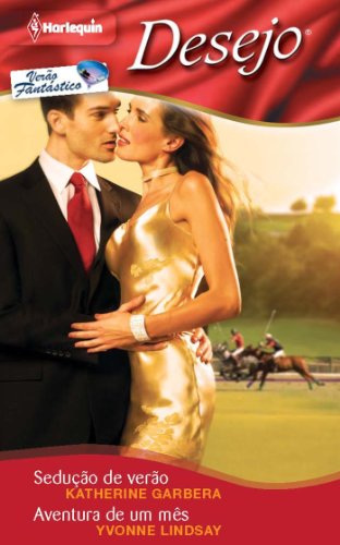 Sedução de verão-Aventura de um mês (Desejo) (Portuguese Edition)