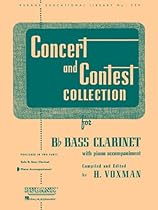 CONCERT AND CONTEST COLLECTION B FLAT BASS CLARINET PIANO ACCOMPANIMENT (Rubank Educational Library) CONCERT AND CONTEST COLLECTION B FLAT BASS CLARINET PIANO ACCOMPANIMENT (Rubank Educational Library)