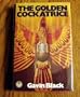 Golden Cockatrice 1ST Edition