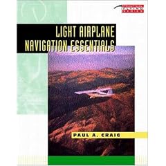 Light Airplane Navigation Essentials (Practical Flying)