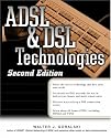 ADSL and DSL Technologies (Standards & Protocols)