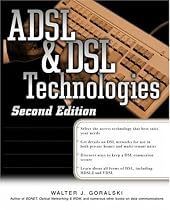 ADSL and DSL Technologies (Standards & Protocols)