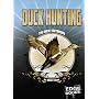 Duck Hunting: Revised Edition (Edge Books)