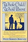 Whole Child Whole Parent