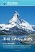 The Swiss Alps (World Mountain Ranges)