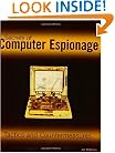 Secrets of Computer Espionage: Tactics and Countermeasures