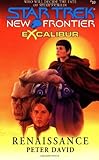 Renaissance (Star Trek New Frontier: Excalibur, Book 10) Knowing God: Walking through the Book of Books