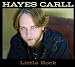 Hayes Carll-little rock