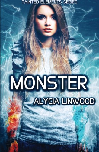 Monster (Tainted Elements) (Volume 3)