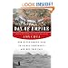 Day of Empire: How Hyperpowers Rise to Global Dominance--and Why They Fall