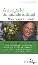 Autopsie du monde animal