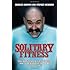 Solitary Fitness