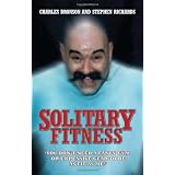 Solitary Fitnesspar Charles Bronson