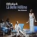 La Belle H&Atilde;&copy;l&Atilde;&uml;ne, Acte II: Mais Enfin, Madame, Vous N'Allez Pas Rester Comme &Atilde;�a! (Bacchis/H&Atilde;&copy;l&Atilde;&uml;ne)