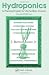 Hydroponics: A Practical Guide for the Soilless Grower