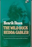 The Wild Duck by Henrik Ibsen trans. Michael Meyer (Norton paperback)