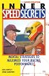 Inner Speed Secrets: Mental Strategies to Maximize Your Racing Performance