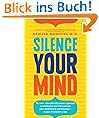 Silence Your Mind